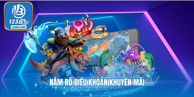 Nắm rõ điều khoản khuyến mãi